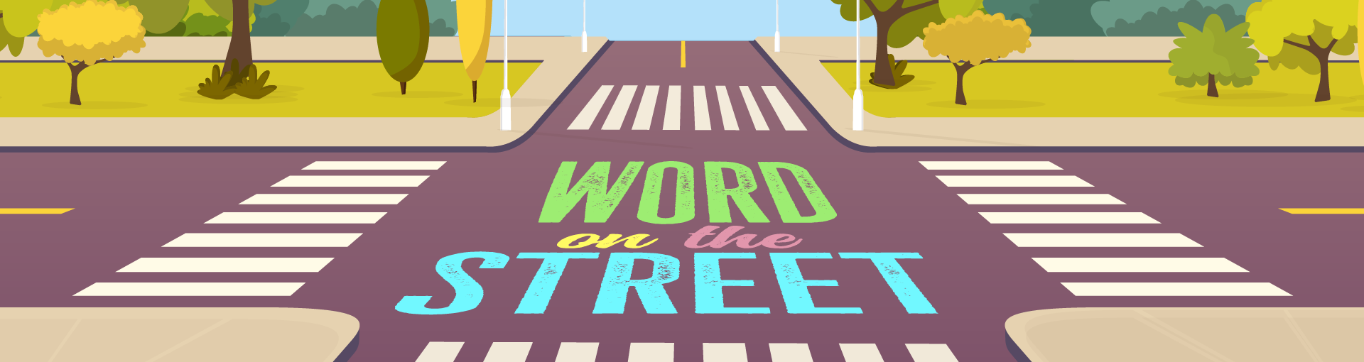 Word on the Street