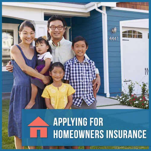Applying for Homeowners Insurance