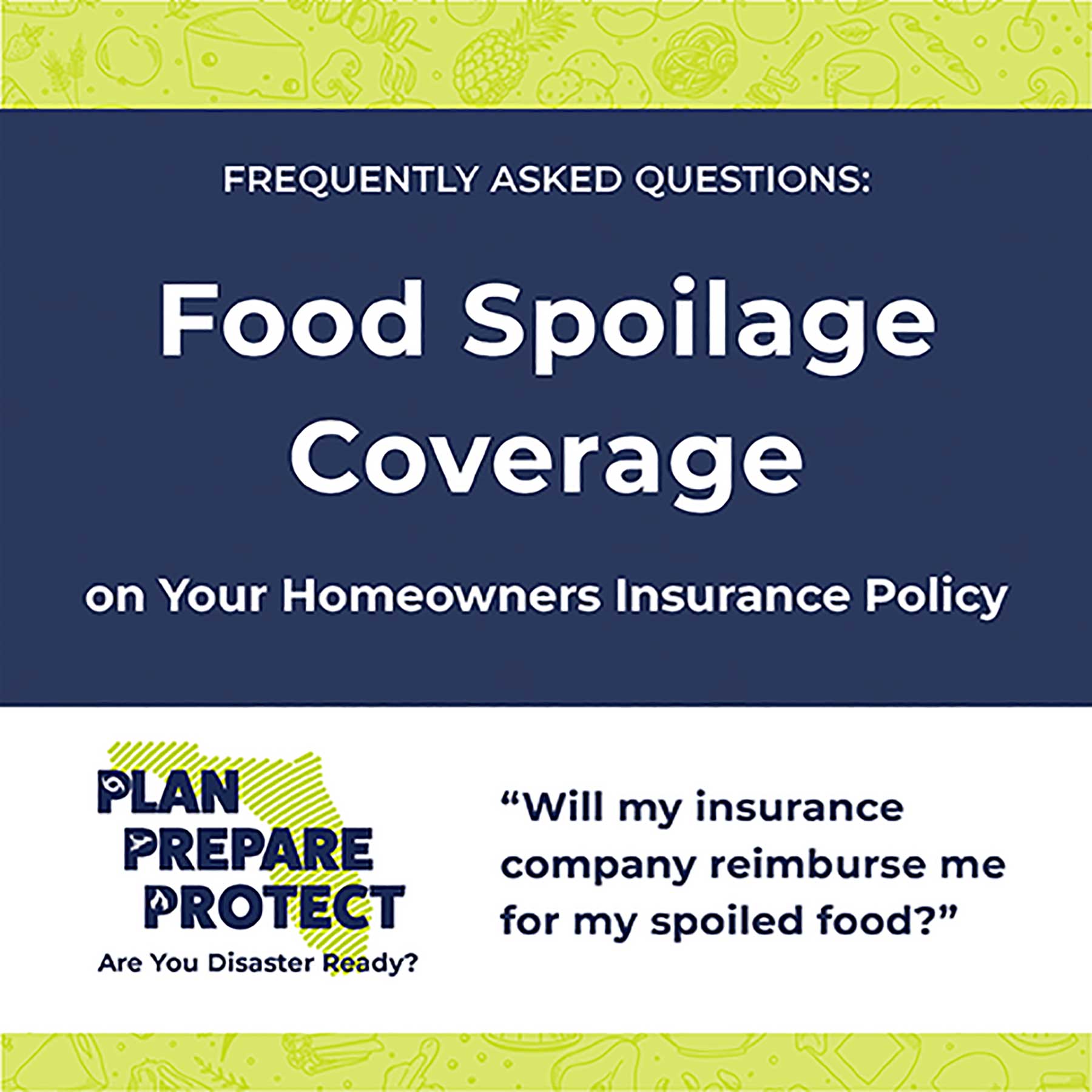 Food Spoilage Coverage on Your Homeowners Insurance Policy 