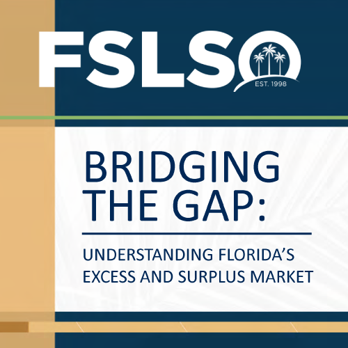 Bridging The Gap: Understanding Florida's Excess and Surplus Market Guide (FSLSO)