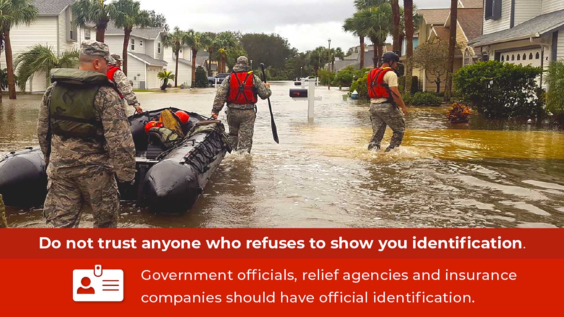 Hurricane-Ian-Post-Storm-Do-not-trust-anyone-without-ID Do not trust anyone who refuses to show you identification