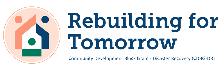 Rebuilding For Tomorrow Logo - Community Development Block Grant Disaster Recovery (CDBG-DR)