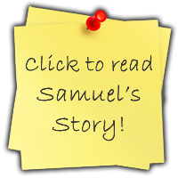 sticky notes that say click to read Samuel's story