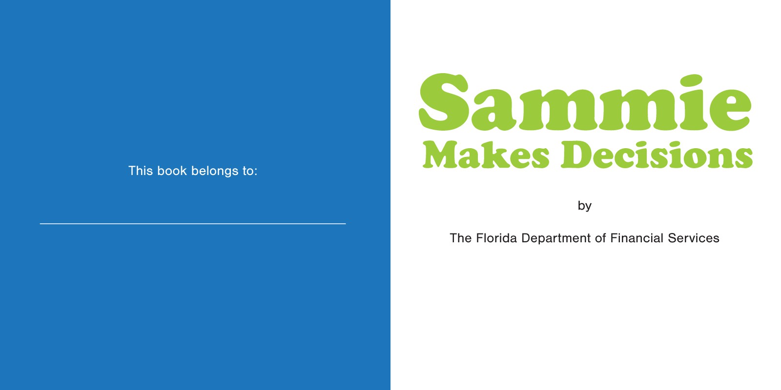 Slide 2 of the Sammie Makes Decisions Book