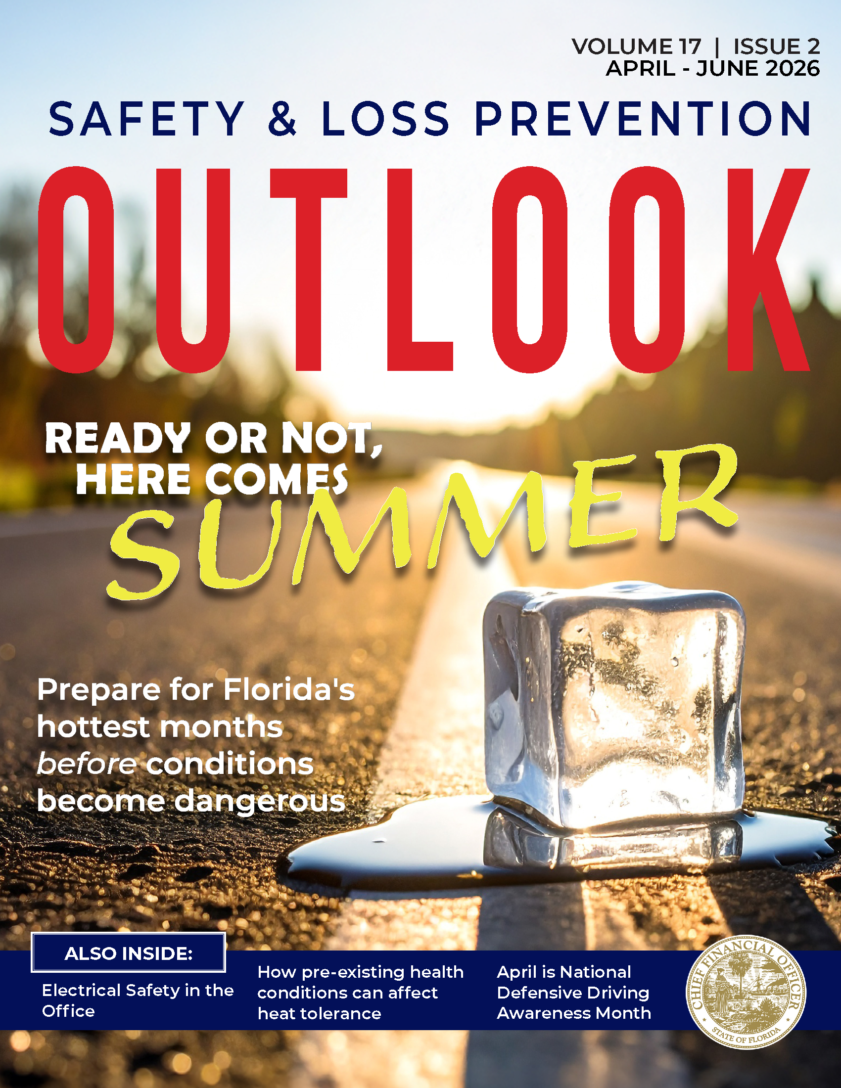 Volume 17, Issue 2, April - June 2026: Ready or not, here comes summer
