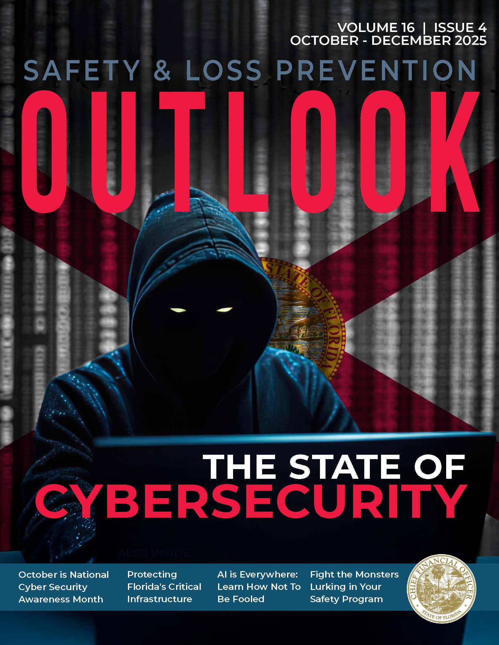 Volume 16 Issue 4 October through December 2025 Safety & Loss Prevention Outlook -- The State of Cybersecurity
